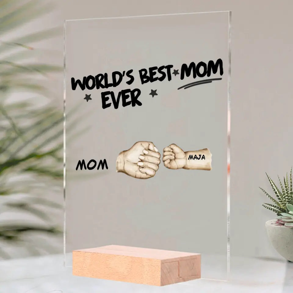 World’s Best Mom Ever