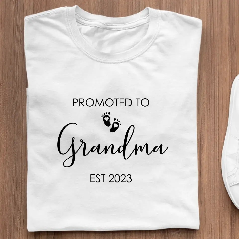 T-Shirt - Promoted To Grandma