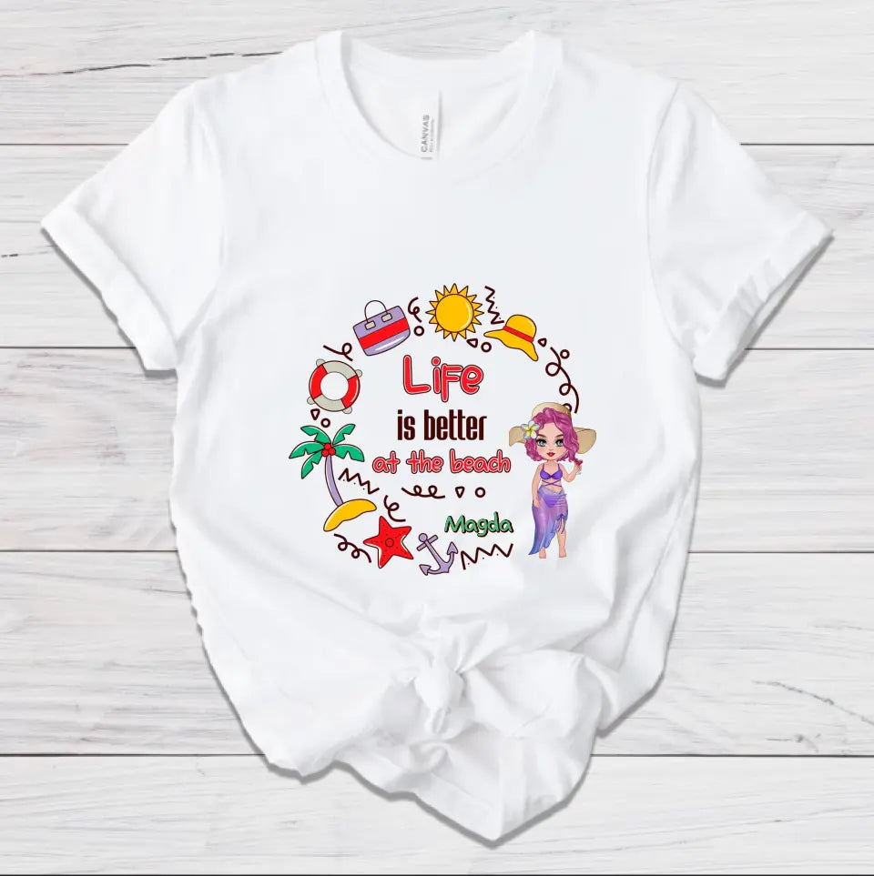 Life Is Better At The Beach