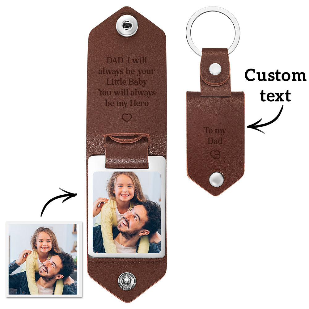 Custom PU Leather Photo Text Keychain DAD I will always be your Little Baby You will always be my Hero copy 1