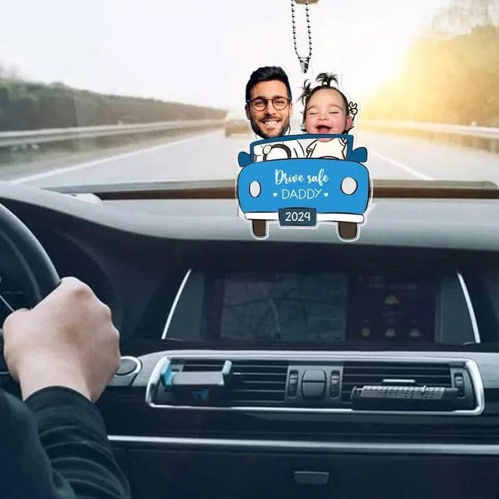 Personalized Photo Ornament in Car for Dad Funny Customized Drive Safe Daddy Acrylic Hanger Gift Idea