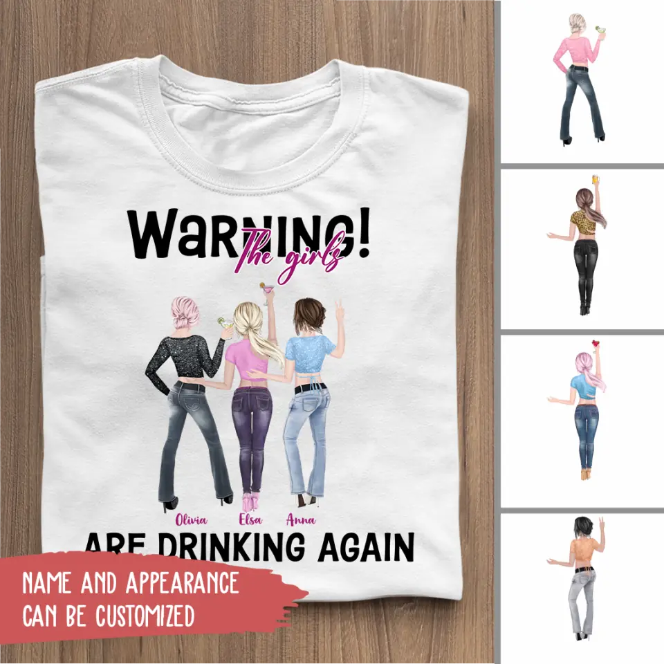 Warning! The Girls Are Drinking Again