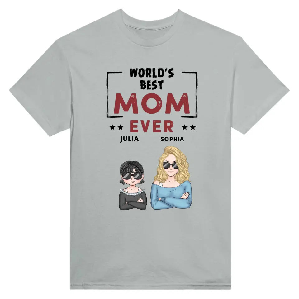 World’s Best Mom Ever