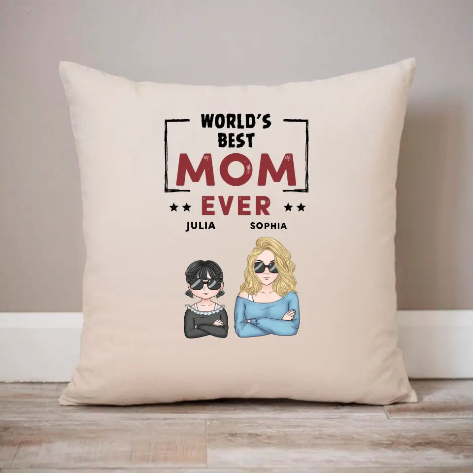 World’s Best Mom Ever