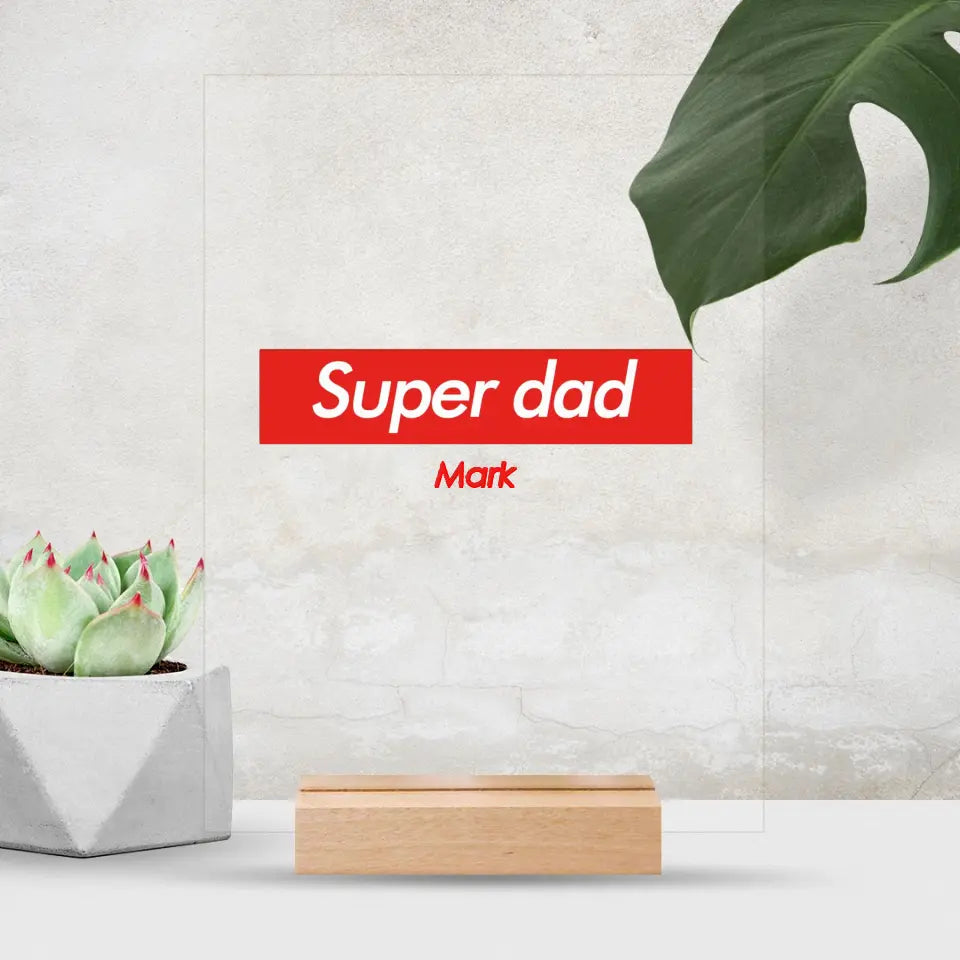 Present - Super Dad