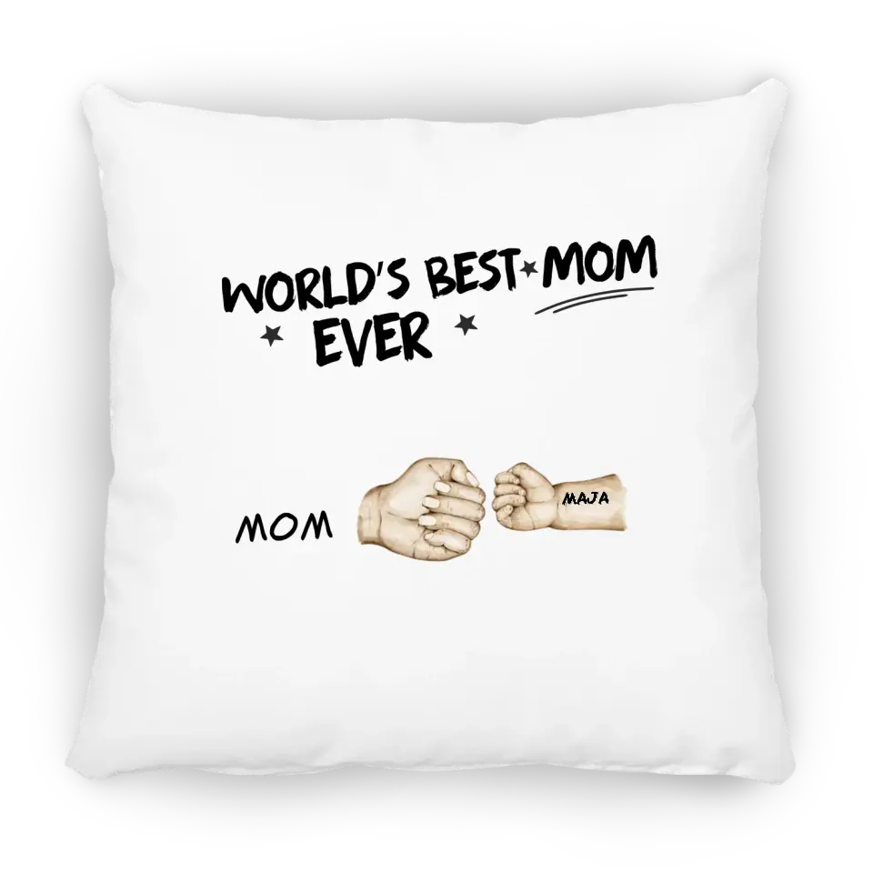 World’s Best Mom Ever