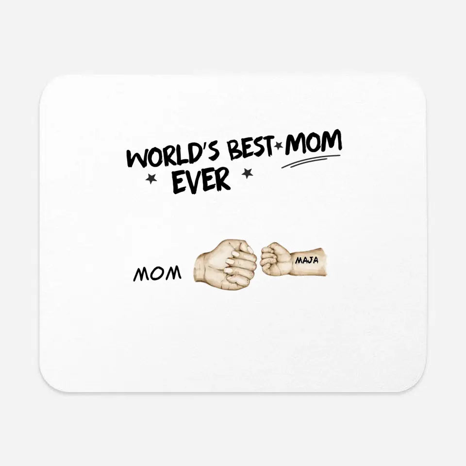 World’s Best Mom Ever