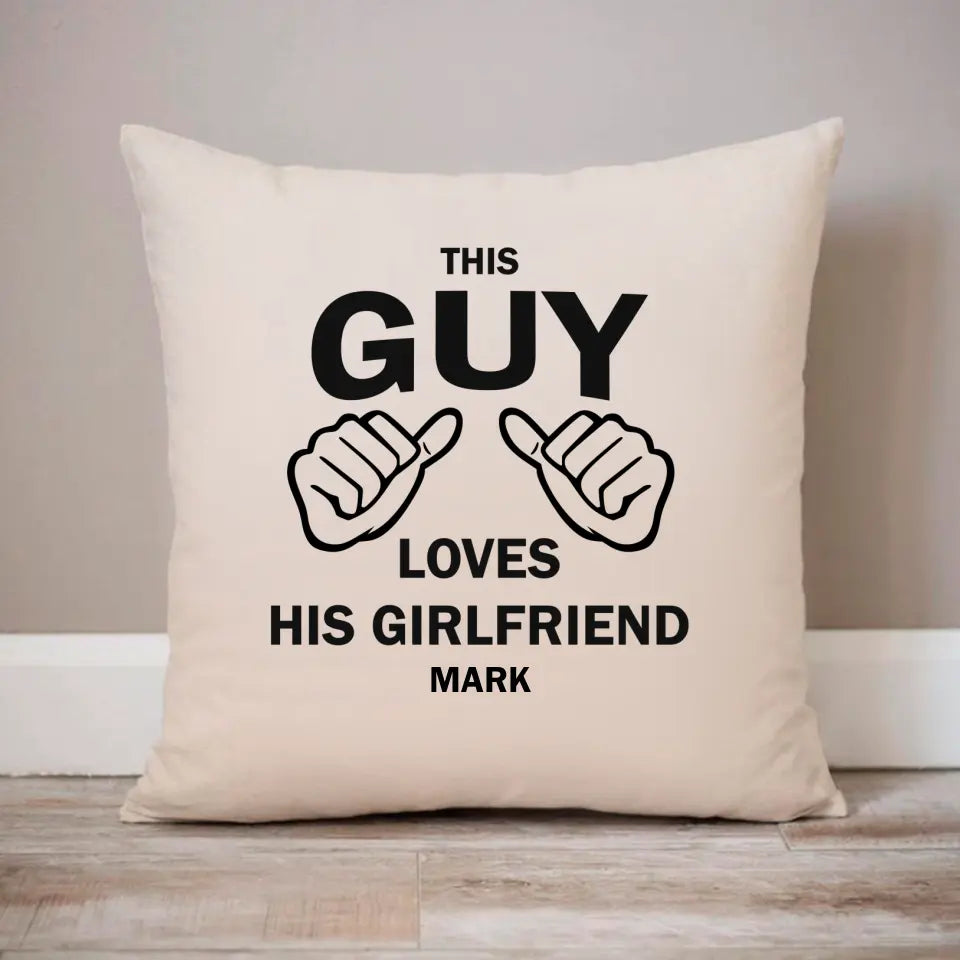 This Guy Loves His Girlfriend