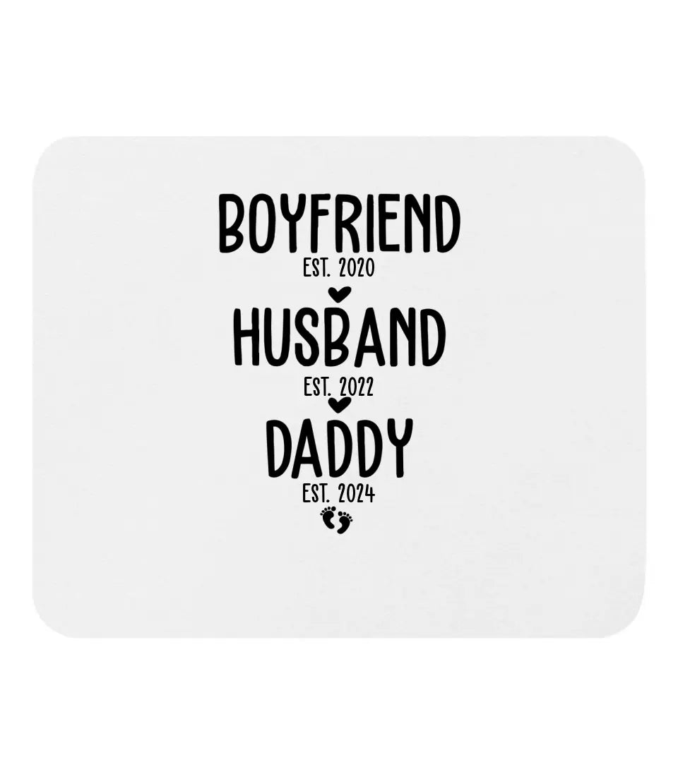 Boyfriend, Husband, Daddy