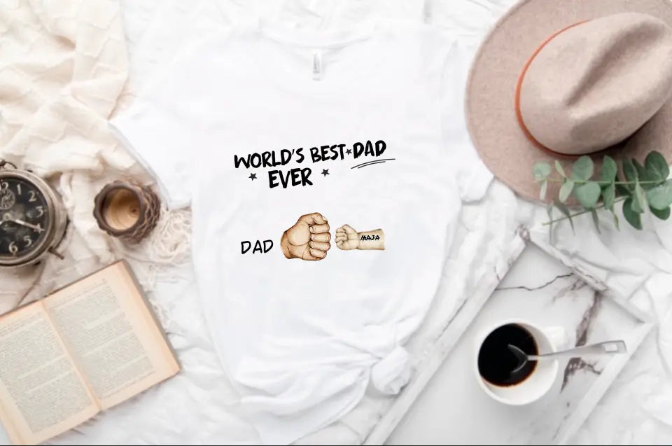 World’s Best Dad Ever