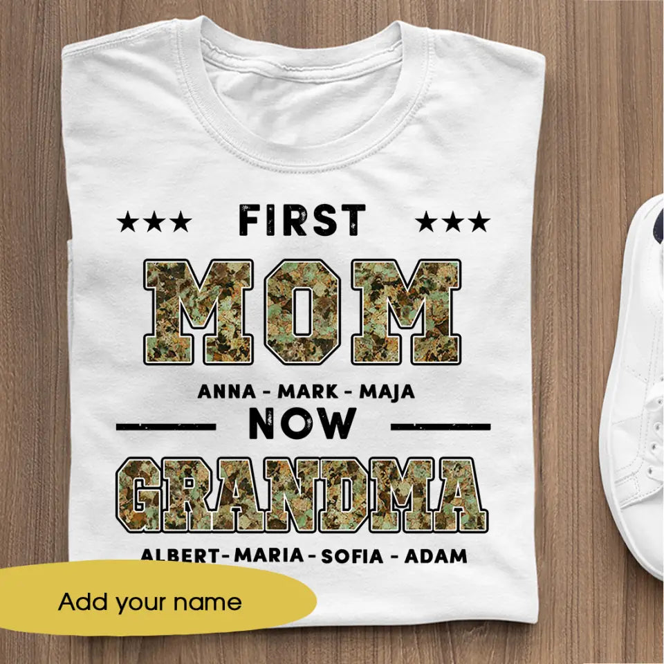 T-Shirt - First Mom Now Grandma