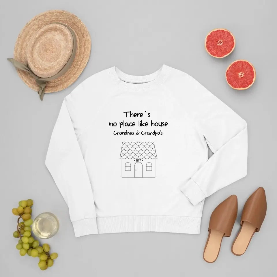 T-Shirt - There's No Place Like House