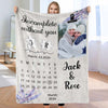 Custom Calendar Photo and Name Blanket Incomplete Without You Valentine's Day Gift Wedding Gift